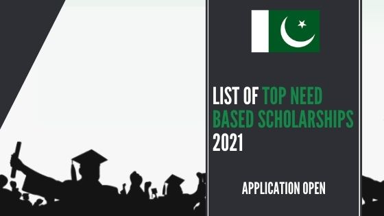 List of Need-Based Scholarships 2021