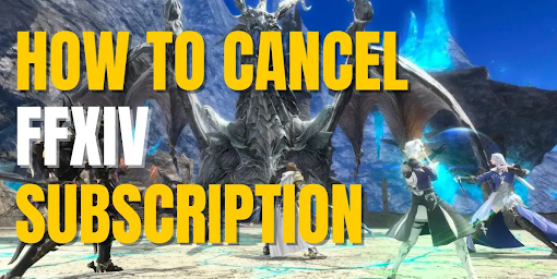how to cancel ff14 subscription
